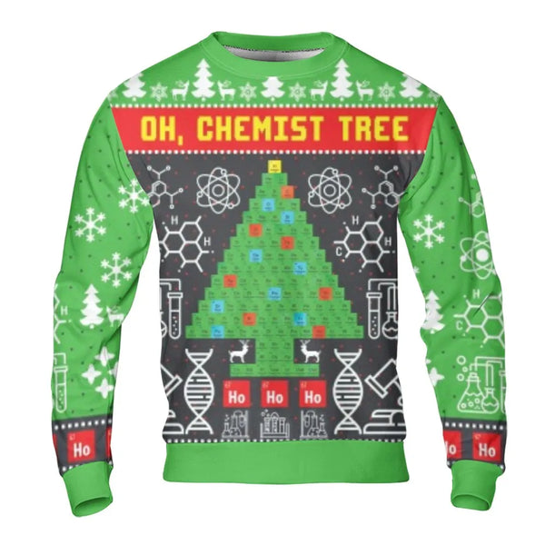 Periodic Table Science Ugly Holiday Sweater, Oh Chemist Tree Christmas Sweatshirt, Chemistry Teacher Xmas Pullover, Geeky Sci