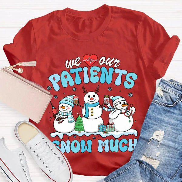 School Nurse Christmas Shirt, Snow Much Love for Our Patients T-Shirt, Adorable Snowman Nurse Holiday Tee, Pediatric Medical 