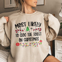 Humorous Rude Holiday Sweater, Most Likely to Clog the Toilet Christmas Sweatshirt, Gag Xmas Graphic Crewneck, Adult Party Pullover Present