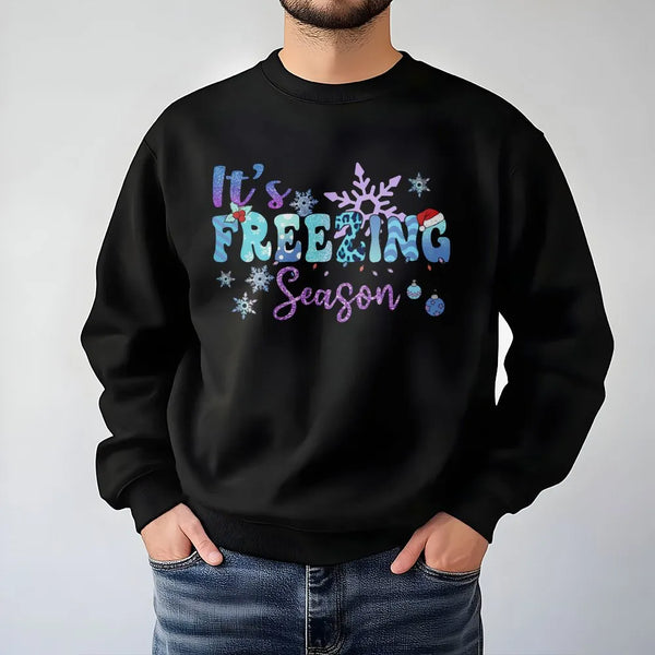 Snowflake Graphic Sweatshirt, It's Freezing Season Sweatshirt, Comfy Winter Holiday Crewneck, Christmas Winter Sweatshirt, Pr