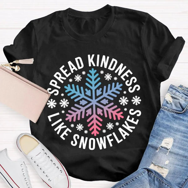 Christmas Kindness Graphic T-Shirt, Spread Kindness Like Snowflakes Shirt, Festive Winter Holiday Tee, Positive Teacher Chris