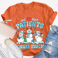 School Nurse Christmas Shirt, Snow Much Love for Our Patients T-Shirt, Adorable Snowman Nurse Holiday Tee, Pediatric Medical Staff Xmas Tee