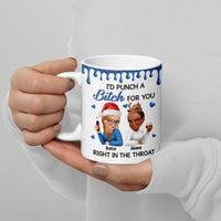 Humorous Cartoon Besties Holiday Ceramic Mug, Punch a Bitch for You Christmas Mug, Custom BFF Coffee Cup, Soul Sister Xmas Present Coffee Mug