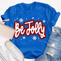 Snowflake Holiday Winter Graphic Tee, Be Jolly Christmas Shirt, Adorable Merry Xmas T-Shirt, Holiday Season Apparel Present for Men Women