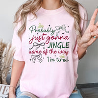 Humorous Sarcastic Christmas Holiday Shirt, Probably Just Gonna Jingle T-Shirt, Tired Mom Xmas Tee, Retro Holiday Graphic T-Shirt, Xmas Present