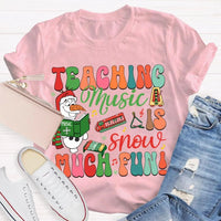 Festive Music Teacher Holiday Shirt, Snow Much Fun Teaching Music Christmas T-Shirt, Adorable Snowman Musician Graphic Tee, Xmas Present