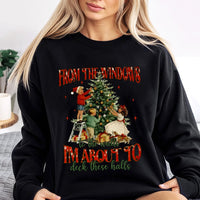 Humorous Christmas Humor Sweater, I'm About to Deck These Halls Sweatshirt, Retro Holiday Graphic Crewneck, Sarcastic Xmas Pullover Present