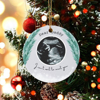 First Christmas Baby Announcement Ornament, Dear Daddy Ultrasound Ornament, New Dad Ceramic Holiday Tree Ornament, Expecting Father Present