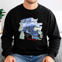Believe Locomotive Sweatshirt, Christmas Train Sweatshirt, Holiday Movie Graphic Sweatshirt, Comfy Winter Pullover, Christmas Present for Family