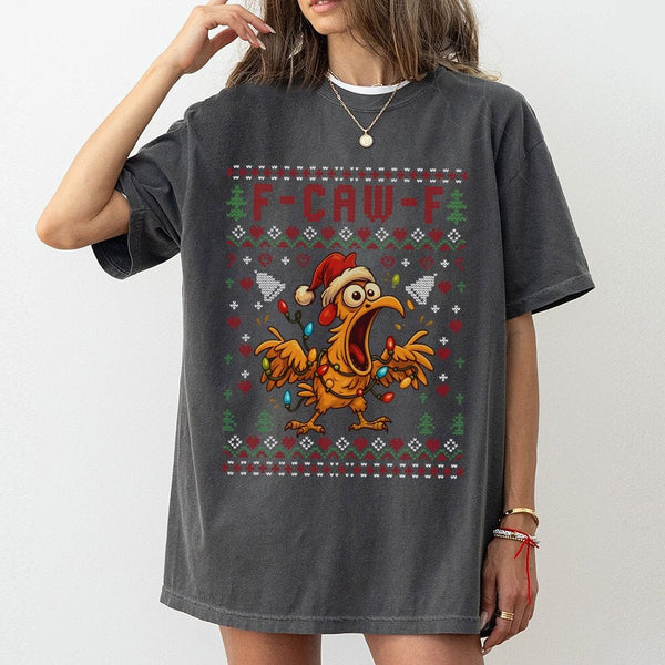 Humorous Screaming Chicken Holiday Graphic Tee, F-Caw-F Ugly Christmas T-Shirt, Xmas Rooster Meme Shirt, Holiday Party Humor 
