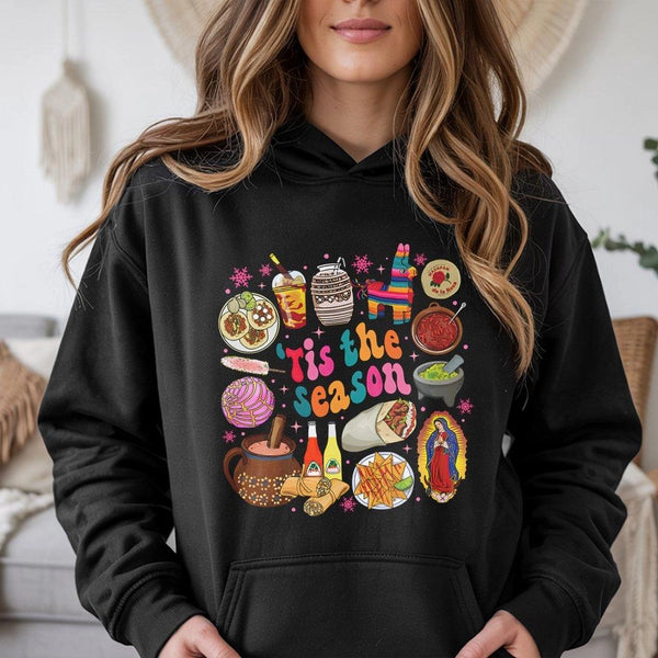 Tis the Season Food Graphic Hoodie, Mexican Christmas Hoodie, Hispanic Culture Christmas Sweatshirt, Latino Holiday Pullover 