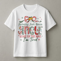 Humorous Tired Mom Christmas Shirt, Probably Just Gonna Jingle T-Shirt, Sarcastic Holiday Graphic Tee, Adorable Xmas Humor T-Shirt, Present for Women