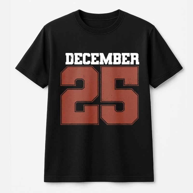 Retro Varsity Number Graphic Tee, December 25 T-Shirt, Vintage Christmas 25 Shirt, Comfy Holiday Morning Tee, Adorable Xmas Season Present