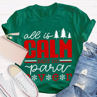 Humorous Paramedic Christmas T-Shirt, All Is Calm Said No Para Ever Shirt, Holiday EMS Tee, Paramedic Graphic Tee, First Responder Xmas Present