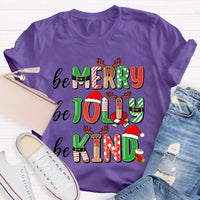 Christmas Teacher T-Shirt, Be Merry Be Jolly Be Kind Teacher Shirt, Holiday Classroom Graphic Tee, Winter Educator Shirt, Teacher Xmas Present