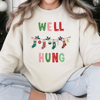 Humorous Holiday Sweatshirt, Well Hung Christmas Sweatshirt, Naughty Xmas Sweater, Dirty Santa Party Sweatshirt, Humorous Couple Holiday Present