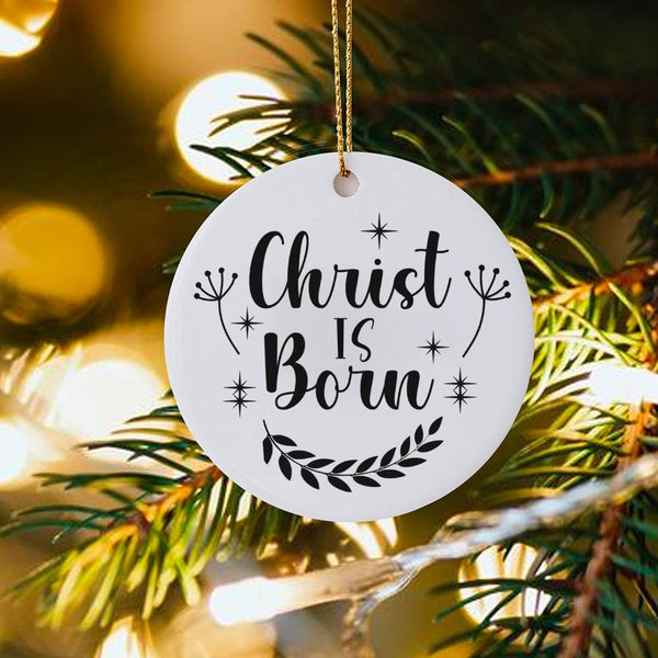 Religious Nativity Christmas Ornament, Christ Is Born Ceramic Ornament, Faithful Christian Holiday Tree Ornament, Keepsake Pr