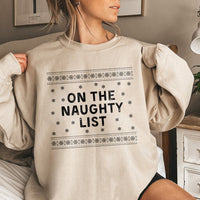 Humorous Christmas Sweater, On the Naughty List Sweatshirt, Adorable Christmas Holiday Crewneck, Retro Christmas Graphic Pullover, Xmas Gag Present