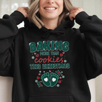 Humorous Christmas Pregnancy Sweatshirt, Baking More Than Cookies Pregnancy Hoodie, Holiday Pregnancy Announcement Pullover, Expecting Mom Present