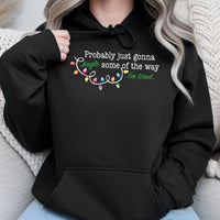 Humorous Christmas Lights Hoodie, Just Gonna Jingle Some of the Way Hoodie, Sarcastic Holiday Sweatshirt, Comfy Christmas Humor Pullover Hoodie