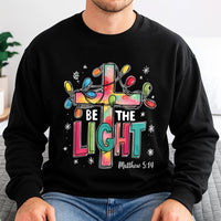 Matthew 5:14 Bible Verse Crewneck, Be the Light Sweatshirt, Christian Christmas Shirt, Religious Faith Pullover, Bible Quote Holiday Sweater
