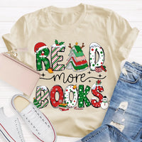 Festive Holiday Book Lover Shirt, Read More Books Christmas Teacher T-Shirt, Xmas Reading Graphic Tee, English Teacher Christmas Shirt