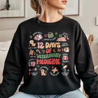 Vet Tech Christmas Sweatshirt, 12 Days of Veterinary Medicine Sweatshirt, Humorous Vet Holiday Crewneck, Veterinary Staff Xmas Sweatshirt Present