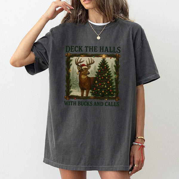 Deck the Halls Buck Deer Shirt, Hunting Christmas T-Shirt, Humorous Hunter Holiday Tee, Outdoor Hunting Season Graphic T-Shir