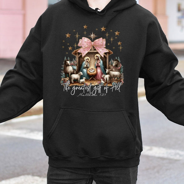 The Greatest Present of All Hoodie, Nativity Scene Christmas Hoodie, Christian Faith Holiday Hoodie, Religious Jesus Christma