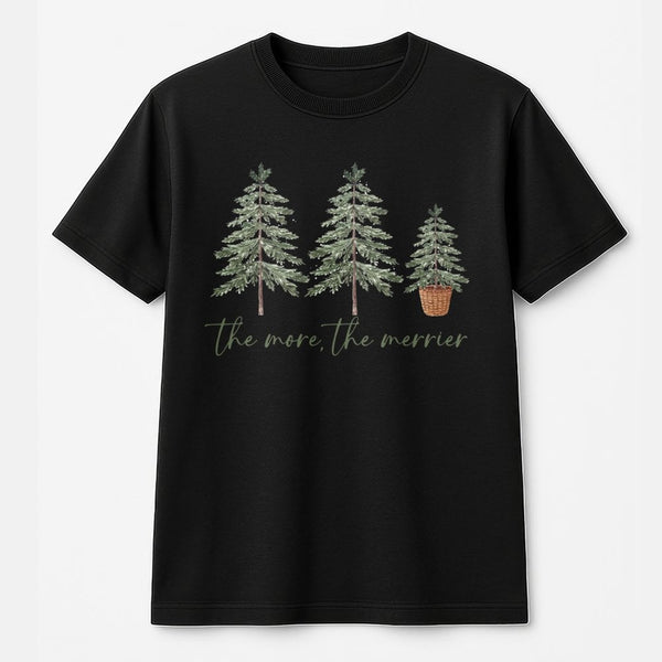 Minimalist Pine Tree Shirt, The More the Merrier Christmas T-Shirt, Retro Winter Holiday Graphic Tee, Festive Family Christma