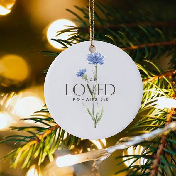 Blue Cornflower Floral Verse Ornament, I Am Loved Romans 5 8 Scripture Ornament, Ceramic Christian Christmas Ornament, Holida