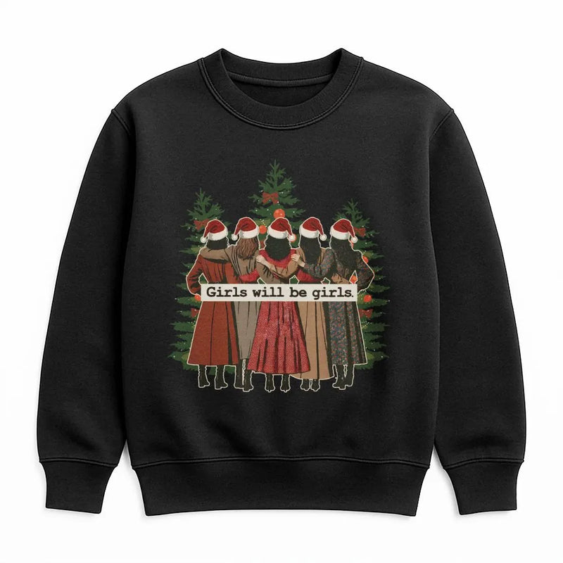 Retro Christmas Tree Sweatshirt, Girls Will Be Girls Sweatshirt, Feminist Holiday Sweatshirt, Adorable Xmas Tree Crewneck, Best Friend Present