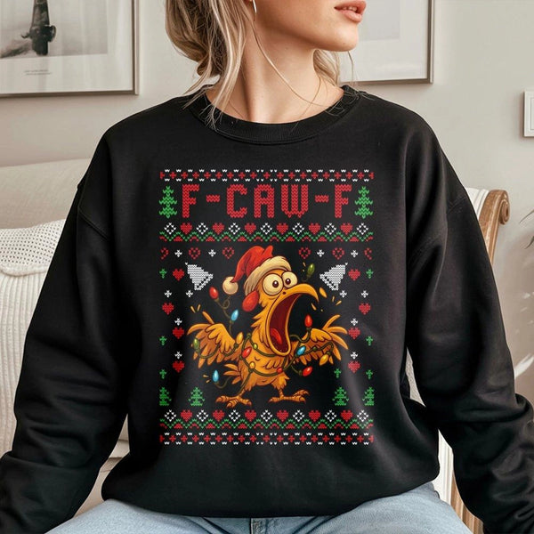 Ugly Holiday Poultry Sweatshirt, F-Caw-F Humorous Chicken Christmas Sweatshirt, Humorous Farm Xmas Sweatshirt, Farmer Crewnec