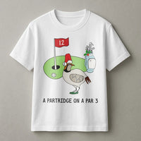 Humorous Christmas Golf T-Shirt, A Partridge on a Par 3 Shirt, Holiday Golfer Graphic Tee, Xmas Bird Golfing Shirt, Winter Sports Fan Present
