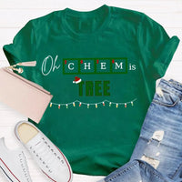 Humorous Chemistry Teacher Tee, Oh Chem Is Tree Christmas Shirt, Science Pun Christmas T-Shirt, Chemistry Christmas Shirt, Science Present