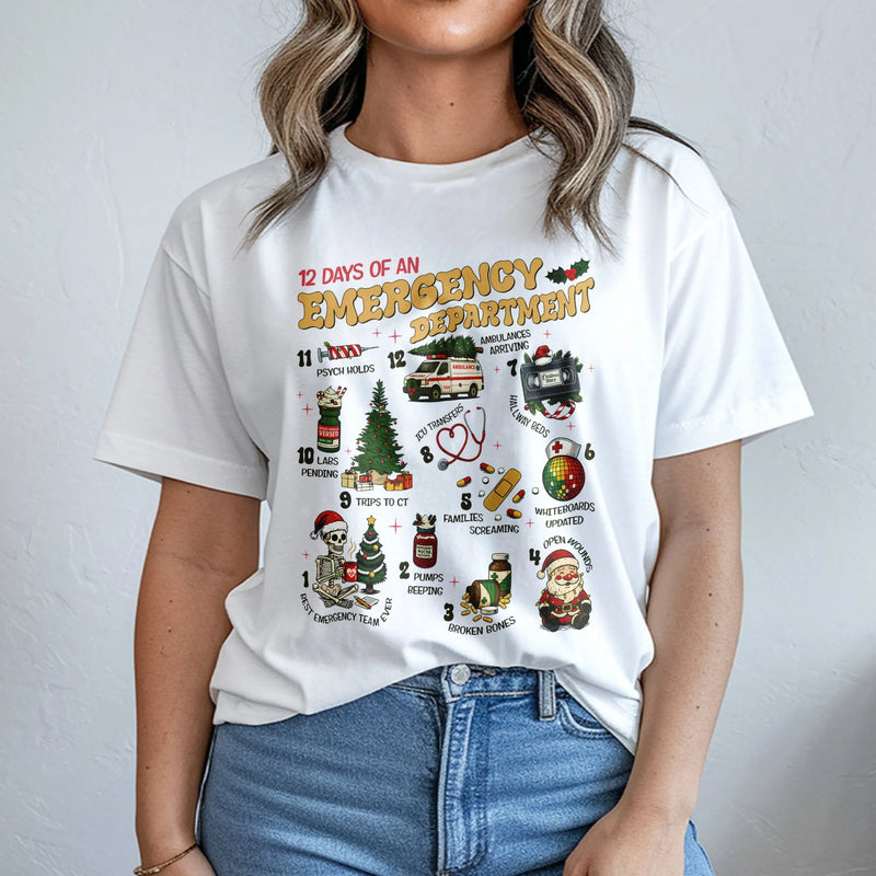 Humorous ER Nurse Christmas Tee, 12 Days of Emergency Department T-Shirt, Medical Staff Holiday Graphic Shirt, Hospital Doctor Present