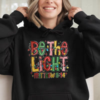 Christian Christmas Lights Hooded Sweatshirt, Be the Light Matthew 5:14 Hoodie, Faith Scripture Pullover, Religious Holiday Present Hoodie