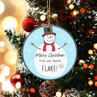 Favorite Flake Holiday Ornament, Snowman Christmas Ornament, Ceramic Snowman Tree Decor, Humorous Xmas Keepsake Present for Family and Friends