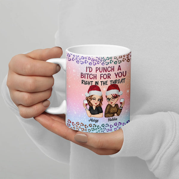 Punch a Bitch for You Holiday Coffee Cup, Humorous Best Friend Ceramic Mug, Sarcastic Soul Sister Mug, Christmas Present for 