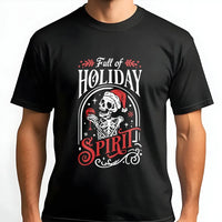 Skeleton Santa Drinking Wine T-Shirt, Full of Holiday Spirit T-Shirt, Humorous Spooky Christmas Graphic Tee, Holiday Wine Lover T-Shirt Present