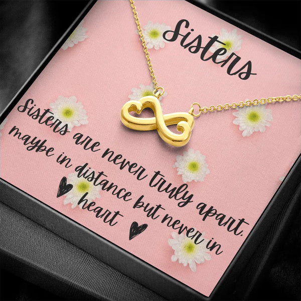 Long Distance Sister Jewelry, Infinity Heart Necklace for Sisters, Sentiment Pendant Necklace, Sister Birthday Christmas Pres