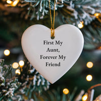 Heart Ceramic Ornament, First My Aunt Forever My Friend Ornament, Family Holiday Tree Ornament, Aunt Christmas Keepsake Present