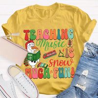 Festive Music Teacher Holiday Shirt, Snow Much Fun Teaching Music Christmas T-Shirt, Adorable Snowman Musician Graphic Tee, Xmas Present