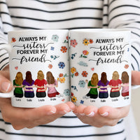Custom 4 Besties Coffee Mug, Sisters Forever Friends Ceramic Mug, Personalized Sister Names Cup, Soul Sister Birthday Christmas Present Mug