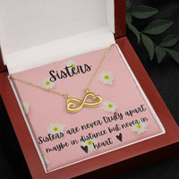 Long Distance Sister Jewelry, Infinity Heart Necklace for Sisters, Sentiment Pendant Necklace, Sister Birthday Christmas Present Necklace