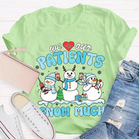 School Nurse Christmas Shirt, Snow Much Love for Our Patients T-Shirt, Adorable Snowman Nurse Holiday Tee, Pediatric Medical Staff Xmas Tee