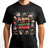 Humorous Vet Tech Christmas T-Shirt, 12 Days of Veterinary Medicine Shirt, Holiday Vet Staff Graphic Tee, Clinic Animal Doctor Xmas Shirt