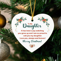 Ceramic Christmas Ornament, To My Daughter Heart Ornament, Meaningful Keepsake Heart Ornament, Xmas Tree Ornament, Present for Daughter