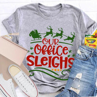 Humorous Coworker Holiday Shirt, Our Office Sleighs Reindeer Christmas T-Shirt, Work Party Graphic Tee, Reindeer Christmas Tee, Holiday Present