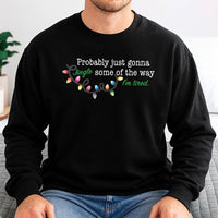 Humorous Christmas Lights Crewneck, Probably Just Gonna Jingle Some of the Way Sweatshirt, Sarcastic Holiday Sweater
